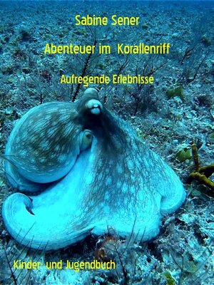 cover image of Abenteuer im  Korallenriff